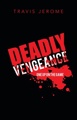 Cover image for Deadly Vengeance