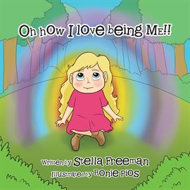 Cover image for Oh How I Love Being Me!!