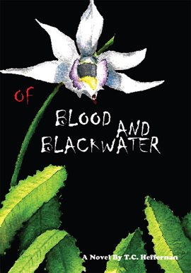 Cover image for Of Blood and Blackwater