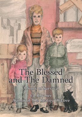 Imagen de portada para The Blessed and the Damned
