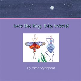 Cover image for Into the Big, Big World