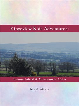 Cover image for Kingsview Kids Adventures