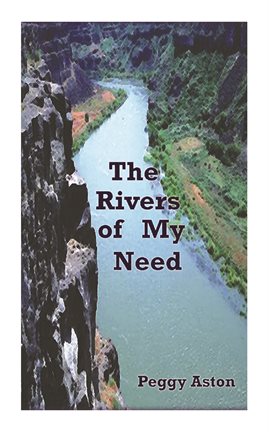 Imagen de portada para The Rivers of My Need