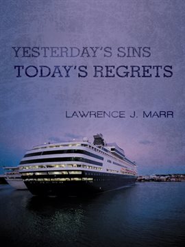Imagen de portada para Yesterday's Sins Today's Regrets