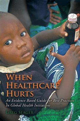Cover image for When Healthcare Hurts