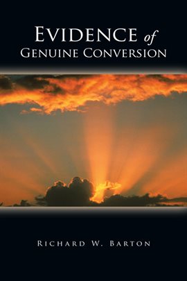 Imagen de portada para Evidence of Genuine Conversion