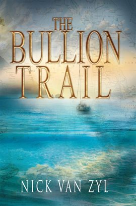 Imagen de portada para The Bullion Trail
