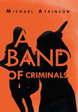 Imagen de portada para A Band of Criminals