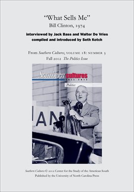 Cover image for "What Sells Me": Bill Clinton, 1974