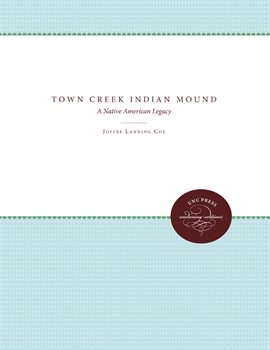Cover image for Town Creek Indian Mound