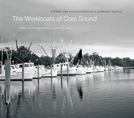 Cover image for The Workboats of Core Sound