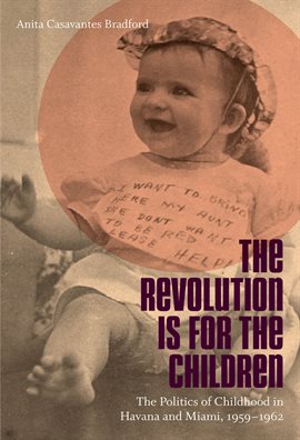 Cover image for The Revolution is For the Children
