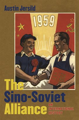 Imagen de portada para The Sino-Soviet Alliance