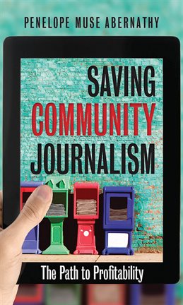 Cover image for Saving Community Journalism