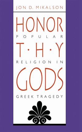 Cover image for Honor Thy Gods