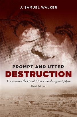 Cover image for Prompt and Utter Destruction, Third Edition