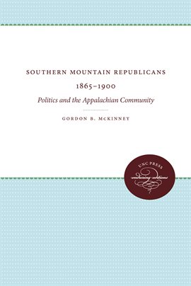 Cover image for Southern Mountain Republicans 1865-1900