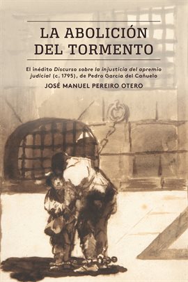 Cover image for La abolición del tormento