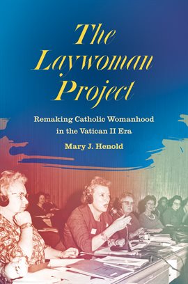 Cover image for The Laywoman Project