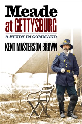 Cover image for Meade at Gettysburg