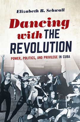 Cover image for Dancing With the Revolution