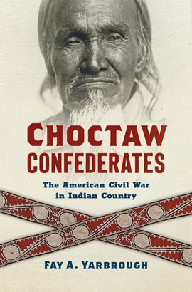 Imagen de portada para Choctaw Confederates