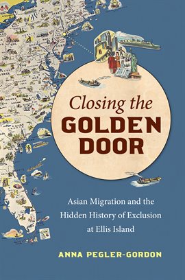 Cover image for Closing the Golden Door