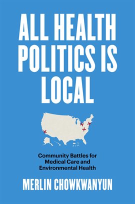 Cover image for All Health Politics Is Local