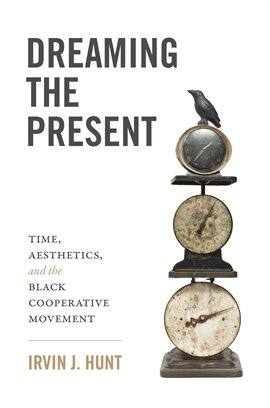 Cover image for Dreaming the Present