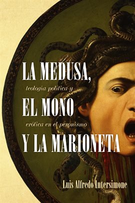 Cover image for La medusa, el mono y la marioneta