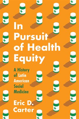 Cover image for In Pursuit of Health Equity