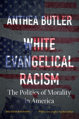 Imagen de portada para White Evangelical Racism, Second Edition