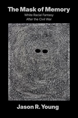 The Mask of Memory