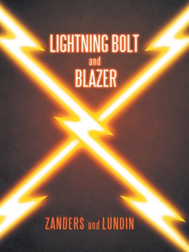Cover image for Lightning Bolt and Blazer