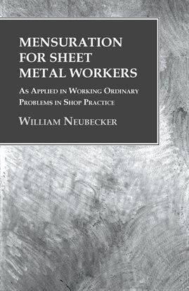 Imagen de portada para Mensuration for Sheet Metal Workers