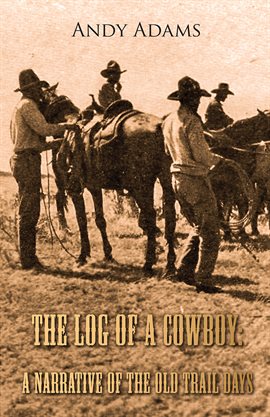 Imagen de portada para The Log of a Cowboy
