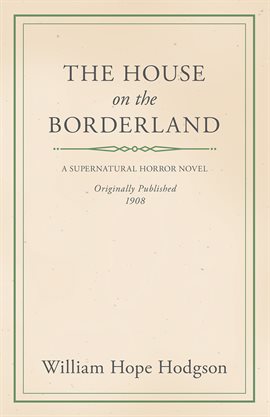 Cover image for The House on the Borderland