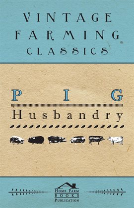 Cover image for Pig Husbandry