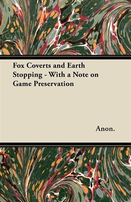 Cover image for Fox Coverts and Earth Stopping