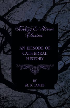 Cover image for An Episode of Cathedral History