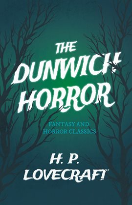 Cover image for The Dunwich Horror