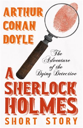 Cover image for The Adventure of the Dying Detective