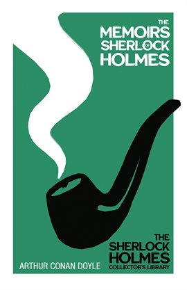 Cover image for The Memoirs of Sherlock Holmes