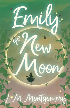 Cover image for Emily of New Moon