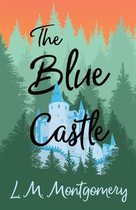 Cover image for The Blue Castle