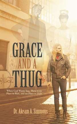 Imagen de portada para Grace and a Thug