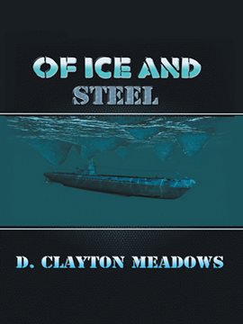 Cover image for Of Ice and Steel