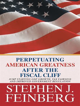Imagen de portada para Perpetuating American Greatness After the Fiscal Cliff