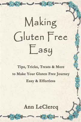 Imagen de portada para Making Gluten Free Easy