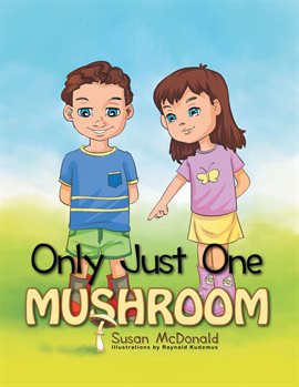 Imagen de portada para Only Just One Mushroom